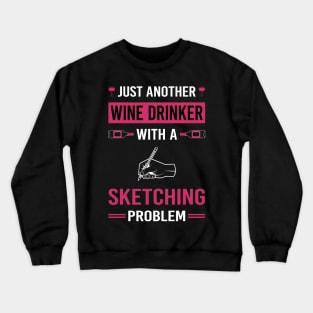 Wine Drinker Sketching Sketch Crewneck Sweatshirt